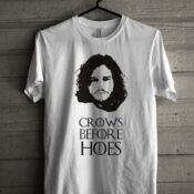 Jon Snow-crows before hoes Unisex T Shirt