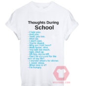 Thoughts During School Unisex T Shirt