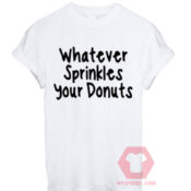 Your Donuts Unisex T Shirt