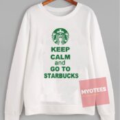 Cheap Sweatshirt Keep Calm Starbucks Unisex on Sale