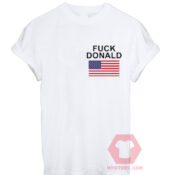 Best T shirts Fuck Donald Unisex on Sale
