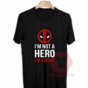 Cheap Custom Tees I'm Not Hero I'm A Merch On Sale