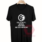 Cheap Custom Tees Love Is Like Pi On Sale