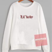 Cheap Custom Tees Lil Baby Sweatshirt