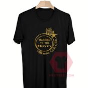 Cheap Custom Tees Married To The Money On Sale