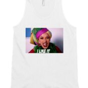 Affordable Custom Cardi B I Like It Tank Top