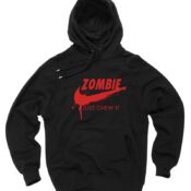 Affordable Custom Zombie Just Chew It Hoodie On Sale
