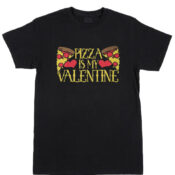 Cheap Custom Tees Pizza Is My Valentine For Sale