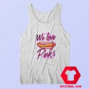 We Love Pinks Hot Dog Unisex Tank Top