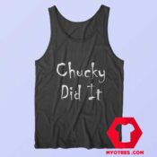 Chucky Did It Funny Horror Unisex Tank Top