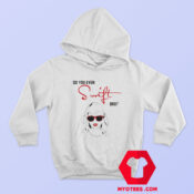 TS Do You Even Swift Bro Unisex Hoodie