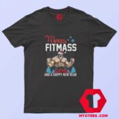 Christmas Happy New Year Parody Fitness T Shirt