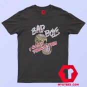 Bad Boys U Cant Touch This Unisex T Shirt