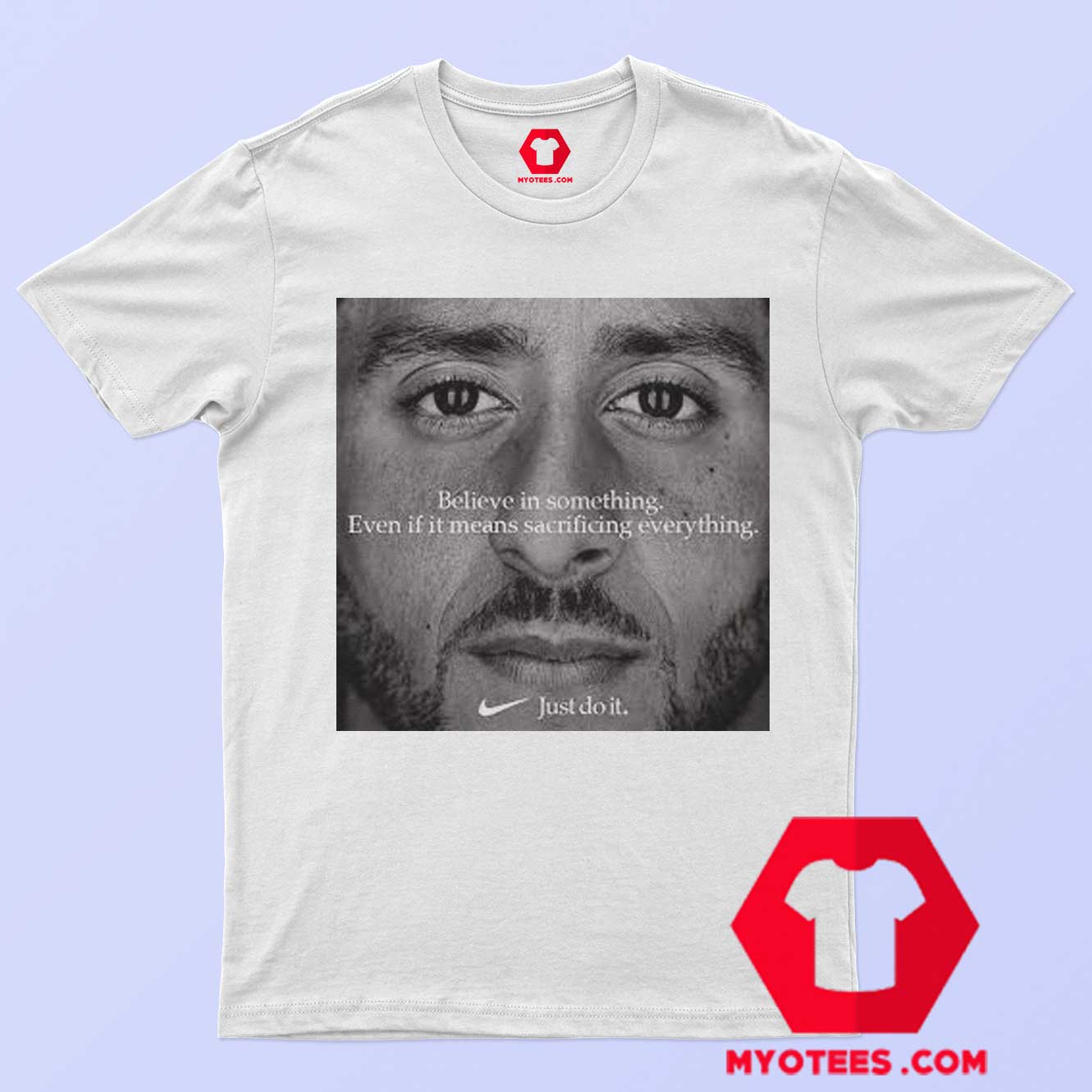 Colin Kaepernicks Believe In Something Graphic T shirt