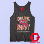 Call Her Daddy Podcast Boyfriend World Tour Tank Top