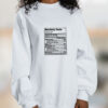 Anxiety Shirt Nutrition Facts Graphic Sweatshirt