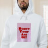 Ariel Dance Your Ass Off Graphic Hoodie