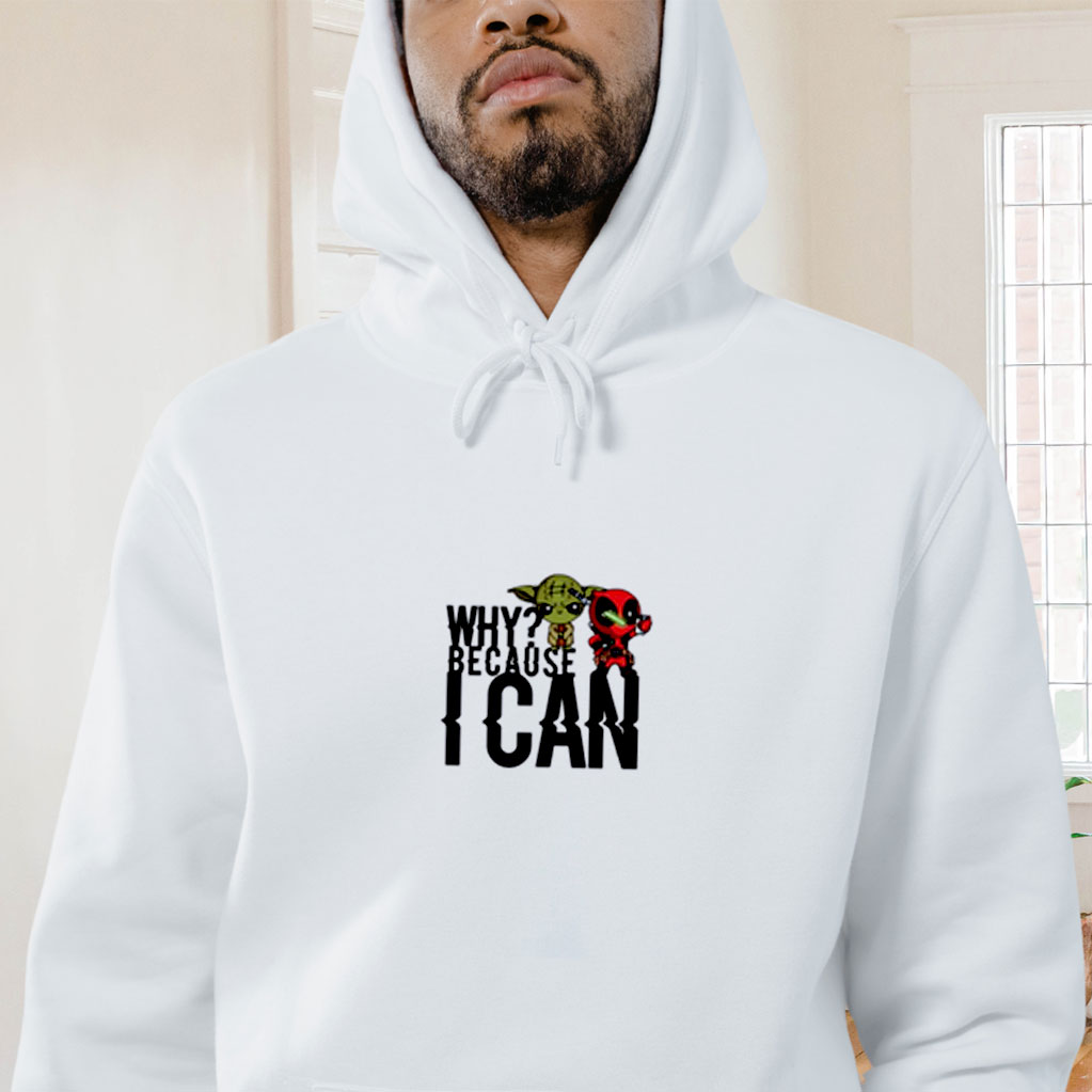 Because I Can Graphic Hoodie