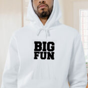 Big Fun Medium Front Quote Graphic Hoodie