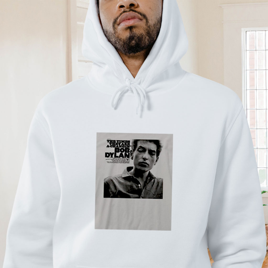 Bob Dylan Times They Are A Changin Graphic Hoodie
