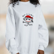 Born To Be Wild New York Graphic Sweatshirt