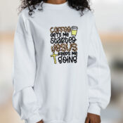 Coffee Gets Me Started Jesus Keeps Me Going Graphic Sweatshirt