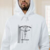 Jesus Loves You But I Don’t Go Fuck Yourself Graphic Hoodie