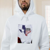 They Hate Us They Ain’t Us Texas Graphic Hoodie
