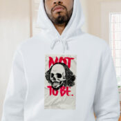 To Be Or Not To Be William Shakespeare Graphic Hoodie