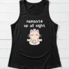 Namaste Up All Night Unisex Tank Top