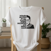 Vintage Women Belong in All Where Decisions Are Being Made T Shirt